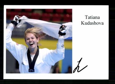 Tatiana Kudashova Foto Original Signiert Taekwondo / Olympia + A 238276