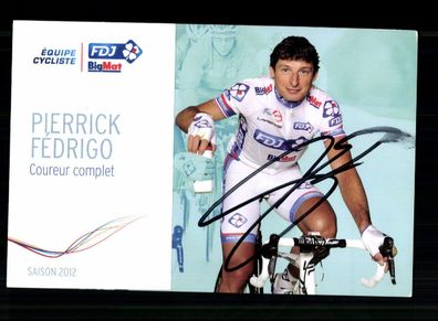 Pierrick Fedrigo Autogrammkarte Original Signiert Radsport + A 237124