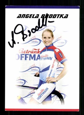 Angela Brodtka Autogrammkarte Original Signiert Radsport + A 237087