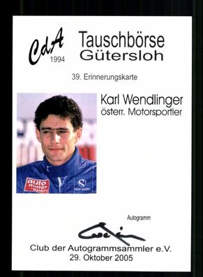 Karl Wendlinger Formel 1 Fahrer 1991-1994 Original Signiert + A 237264