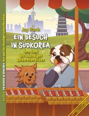 Brighton Knights - Ein Besuch in Südkorea, dem Land des lebendigen kulturellen Erbes
