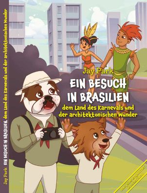 Brighton Knights - Ein Besuch in Brasilien, dem Land des Karnevals und der architekto