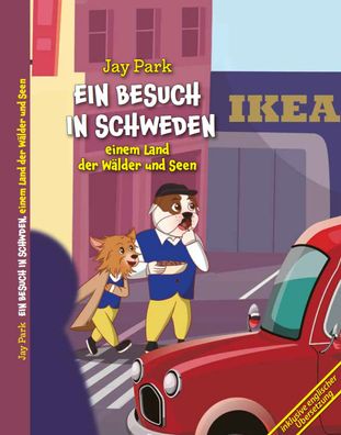 Brighton Knights - Ein Besuch in Schweden, einem Land der Wälder und Seen