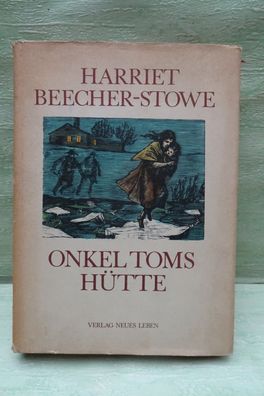 Neues Leben Berlin 1968 Harriet Beecher Stowe Onkel Toms Hütte Prof Herzfelde