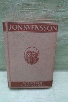 Abenteuer auf den Inseln Seeland Fünen Jon Svensson Herder Ernst Liebermann 1933