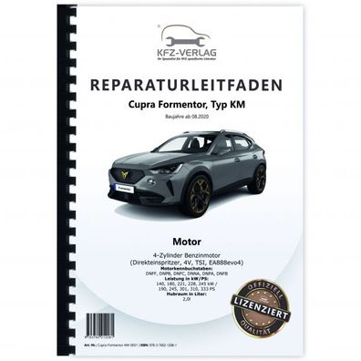 Cupra Formentor KM ab 2020 4-Zyl. Benzinmotor 2,0l 190-333 PS Reparaturanleitung