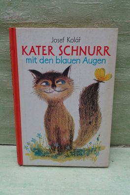 Josef Kolar Kater Schnurr mit den blauen Augen Otfried Preußler Siegfried Wagner 1/69