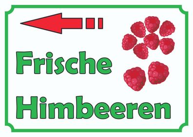 Verkaufsschild Schild Himbeeren links