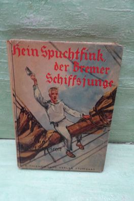 Albert Semsrott Hein Spuchtfink der Bremer Schiffsjunge Thienemanns 1950 W Petersen