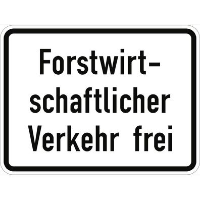 Forstwirtschaftlicher Verkehr frei, Textschild, StVO