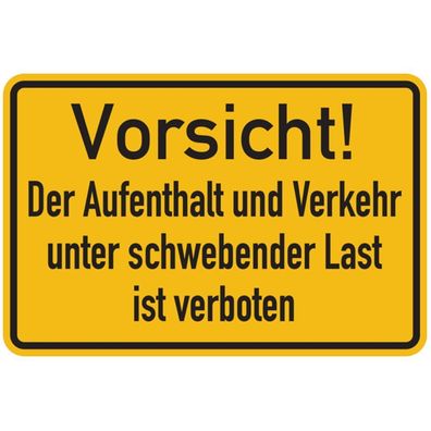 Aufenthalt u. Verkehr unter schwebender Last verboten, Alu geprägt