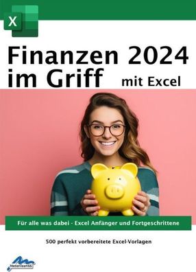 Finanzen im Griff mit Excel 2024 - 500 Vorlagen - Muster - PC Download Version