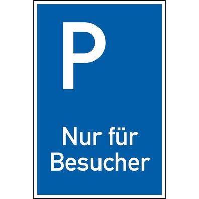 Parkplatzschild Nur fér Besucher, spitze Ecken, Aluminium, 400x600mm