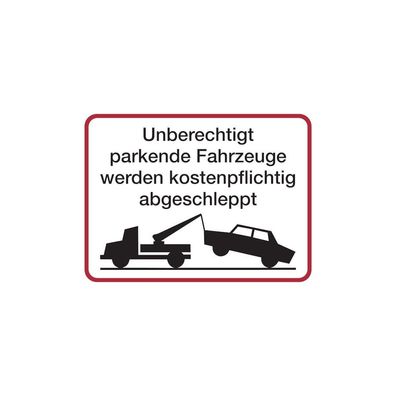 ParkVerbot, Unberechtigt parkende Fahrzeuge, 300x400mm, Alu geprägt