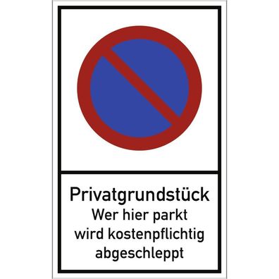 Privatgrundstéck Wer hier parkt ..., Alu, 250x400 mm