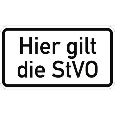 Verkehrsschild VZ2803, Hier gilt die StVO, Alu, RA2, 420x231 mm