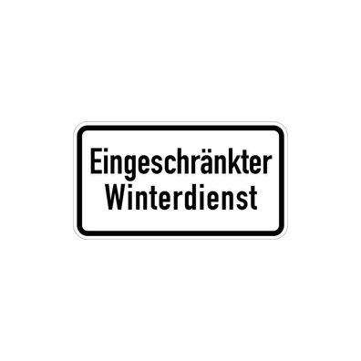 Verkehrszusatzzeichen, Eingeschränkter Winterdienst, Alu, 231 x 420 mm