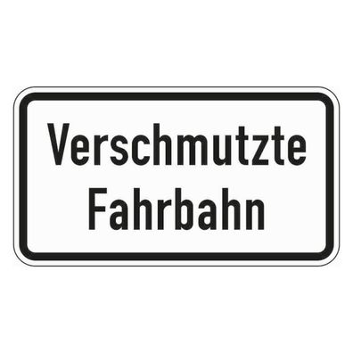 VZ Verschmutzte Fahrbahn, Nr.1007-35, Alu RA0, reflektierend,600x330mm