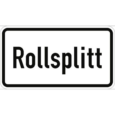 Verkehrsschild VZ1007-32, Rollsplitt, Alu, RA1, 600x330 mm