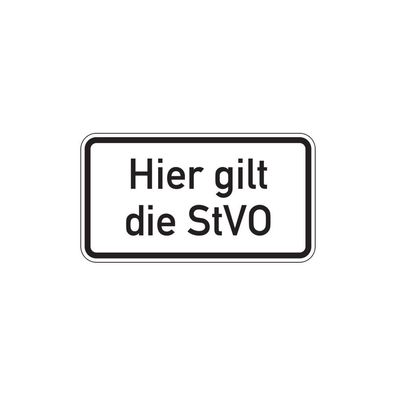 Verkehrszeichen - Hier gilt die StVO, Zusatzzeichen