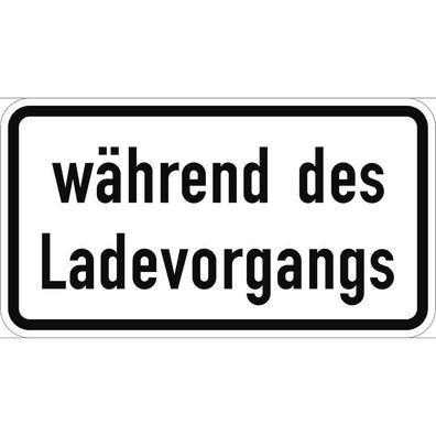 Verkehrszeichen 1053-54, während des Ladevorgangs, Alu, RA1, 420x231 mm