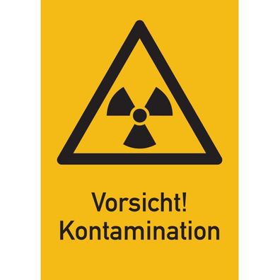 Warnschild Strahlenschutz Vorsicht! Kontamination (WS 140)