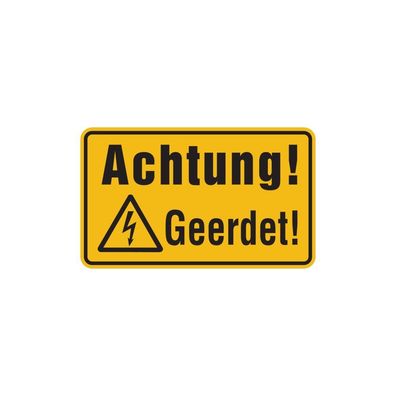 Warnschild, Achtung! Geerdet! | PVC | 200x120 mm, 1 Stk