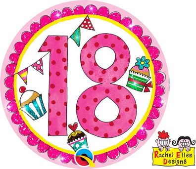 Rachel Ellen Party-Button 18 Geburtstag rosa pink Geburtstags-Anstecker