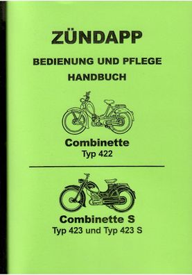 Bedienungsanleitung Zündapp Combinette 422 mit Motor 255