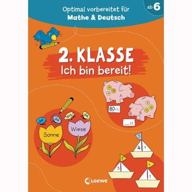 Loewe 2. Klasse - Ich bin bereit!