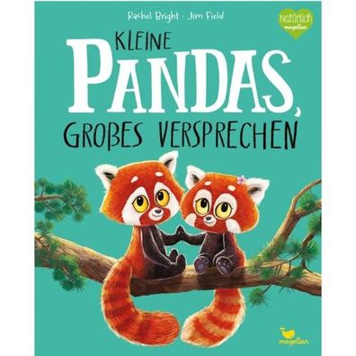 Magellan Kleine Pandas, großes Versprechen