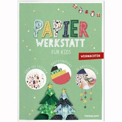 Tessloff Papier Werkstatt für Kids - Weihnachten