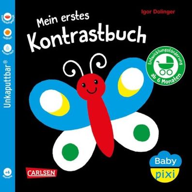 Carlsen Baby Pixi unkaputtbar - Mein erstes Kontrastbuch ab 6 Monaten #157