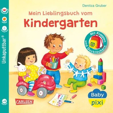 Carlsen Baby Pixi unkaputtbar - Mein Lieblingsbuch vom Kindergarten #149