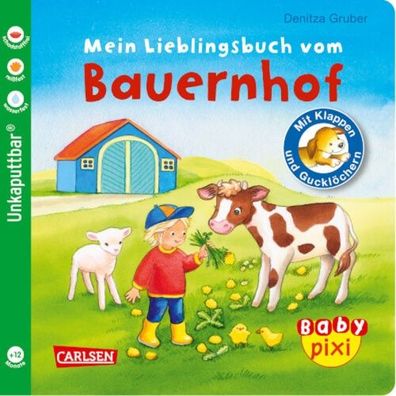 Carlsen Baby Pixi unkaputtbar - Mein Lieblingsbuch vom Bauernhof #069