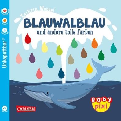 Carlsen Baby Pixi unkaputtbar - Blauwalblau und andere tolle Farben #093