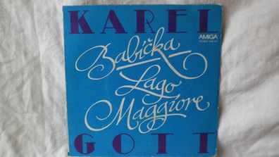 Amiga Single Vinyl 456447 DDR Karel Gott Babicka / Lago Maggiore