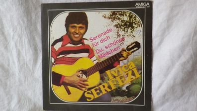 Amiga Single Vinyl 456361 Ivica Serfezi Serenade für dich / Du, schönes Mädchen