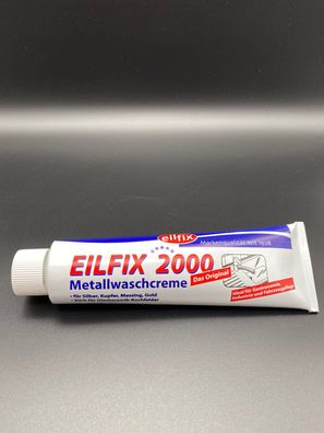 Eilfix 2000 Metallwaschcreme 150ml Chrom Messing Metall Reiniger reinigen CNS