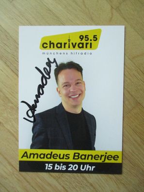 Radio 95.5 Charivari Münchens Hitradio Amadeus Banerjee - handsigniertes Autogramm!!!