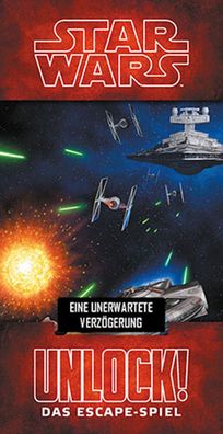 Unlock! - Star Wars - Eine unerwartete Verzögerung (Einzelszenario)