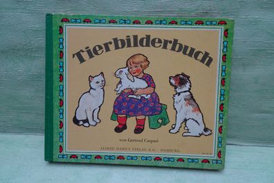 altes Pappbilderbuch Tierbilderbuch Gertrud Caspari Alfred Hahn´s Verlag KG