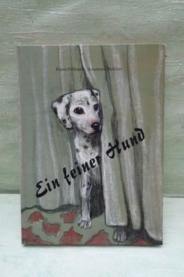 Ein feiner Hund Reiner Hellmuth Annemarie Meilchen 1984 Düsseldorf Großdruckschrift