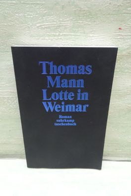 Thomas Mann Lotte in Weimar Roman Suhrkamp TB 3051 1/1999