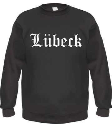 Lübeck Sweatshirt - Altdeutsch - bedruckt - Pullover