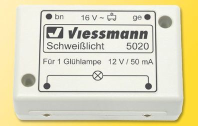 Viessmann 5020 Elektronisches Schweißlicht allgemein