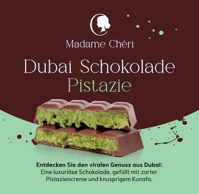 Madame Chéri Dubai Schokolade 100 g Pistazien Kadayif