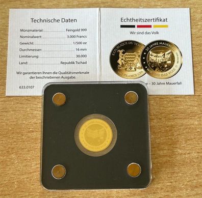 999 Goldmünze 1/500 Oz 3000 Francs 30 Jahre Mauerfall Wir sind das Volk