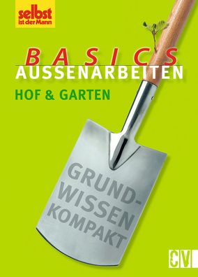 Basics Aussenarbeiten