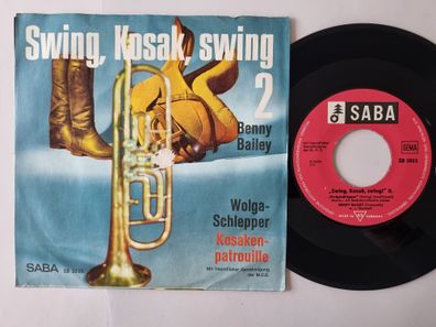 Benny Bailey - Swing, Kosak, Swing 2/ Wolga-Schlepper 7'' Vinyl Germany